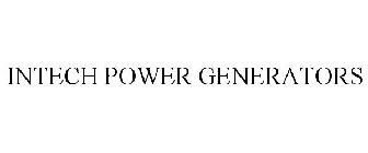 INTECH POWER GENERATORS