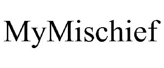 MYMISCHIEF