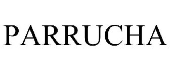 PARRUCHA