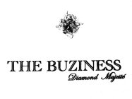 THE BUZINESS DIAMOND MAJESTE