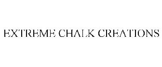 EXTREME CHALK CREATIONS