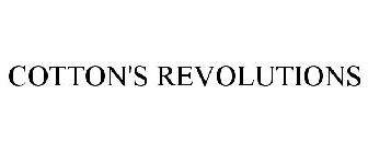 COTTON'S REVOLUTIONS