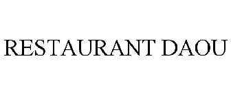 RESTAURANT DAOU