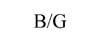 B/G