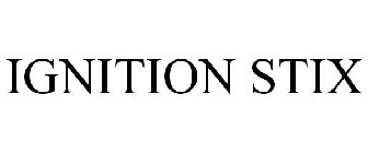 IGNITION STIX