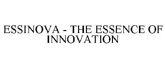 ESSINOVA - THE ESSENCE OF INNOVATION