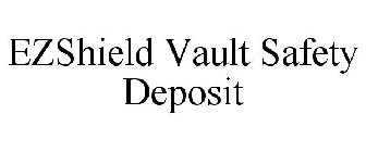 EZSHIELD VAULT SAFETY DEPOSIT