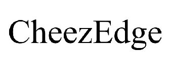 CHEEZEDGE