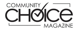 COMMUNITY CHOICE MAGAZINE