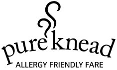 PURE KNEAD ALLERGY FRIENDLY FARE