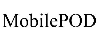 MOBILEPOD
