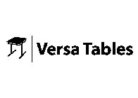 VERSA TABLES