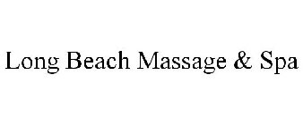 LONG BEACH MASSAGE & SPA