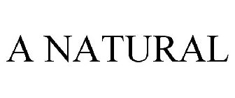 A NATURAL