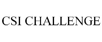 CSI CHALLENGE
