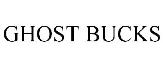 GHOST BUCKS