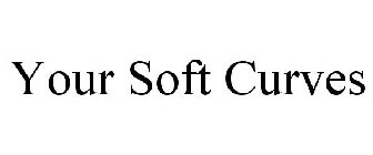 YOUR SOFT CURVES