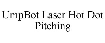 UMPBOT LASER HOT DOT PITCHING