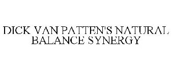 DICK VAN PATTEN'S NATURAL BALANCE SYNERGY