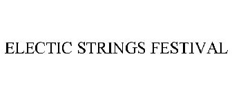 ELECTIC STRINGS FESTIVAL