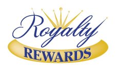 ROYALTY REWARDS