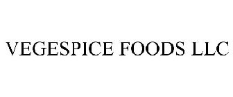 VEGESPICE FOODS LLC