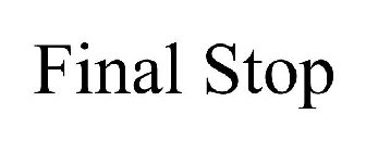FINAL STOP