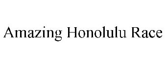 AMAZING HONOLULU RACE