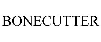 BONECUTTER