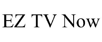 EZ TV NOW
