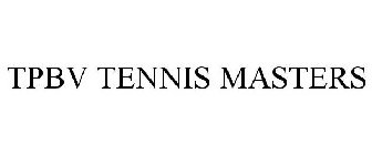 TPBV TENNIS MASTERS