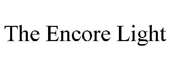 THE ENCORE LIGHT