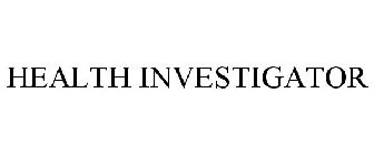 HEALTH INVESTIGATOR