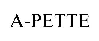 A-PETTE