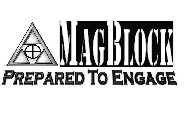 MAGBLOCK PREPARED TO ENGAGE