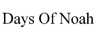 DAYS OF NOAH