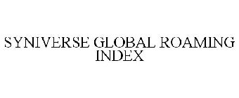 SYNIVERSE GLOBAL ROAMING INDEX