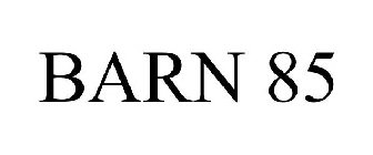 BARN 85