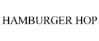 HAMBURGER HOP