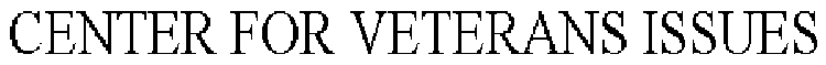 CENTER FOR VETERANS ISSUES