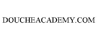 DOUCHEACADEMY.COM