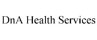 DNA HEALTH SERVICES