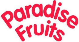 PARADISE FRUITS