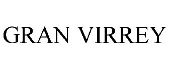 GRAN VIRREY