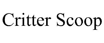 CRITTER SCOOP