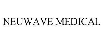 NEUWAVE MEDICAL