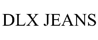 DLX JEANS