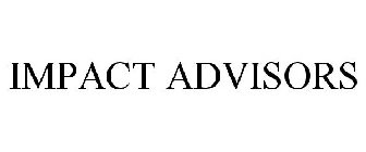 IMPACT ADVISORS