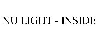 NU LIGHT - INSIDE