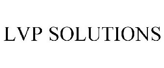LVP SOLUTIONS